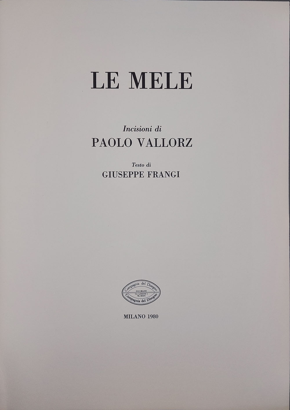 Paolo Vallorz (1931-2017) — Le Mele | Aste Dolomia